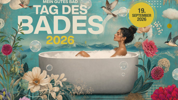 Keyvisual zum Tag des Bades 2026: Frau entspannt in einer freistehenden Badewanne, umgeben von Blumen; Text „Mein gutes Bad – Tag des Bades 2026, 19. September“.